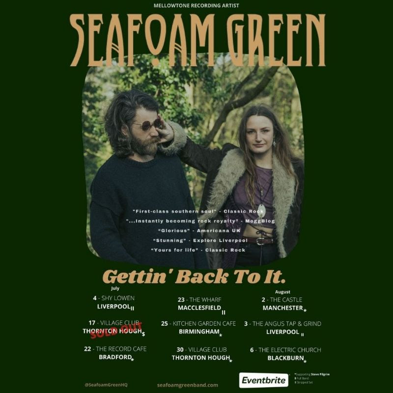 Seafoam Green Live Dates 2021