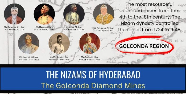 NIZAM DYNASTY AND THE GOLCONDA DIAMOND MINES