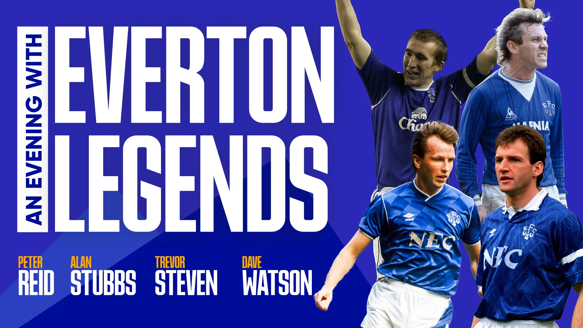 Everton Legends night at the Liverpool Empire on 28th May